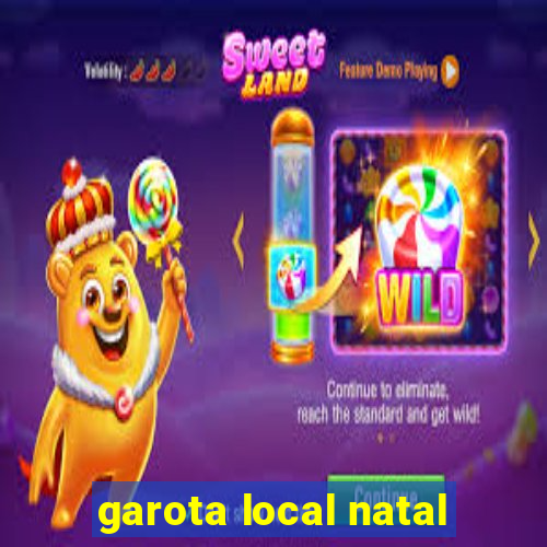 garota local natal